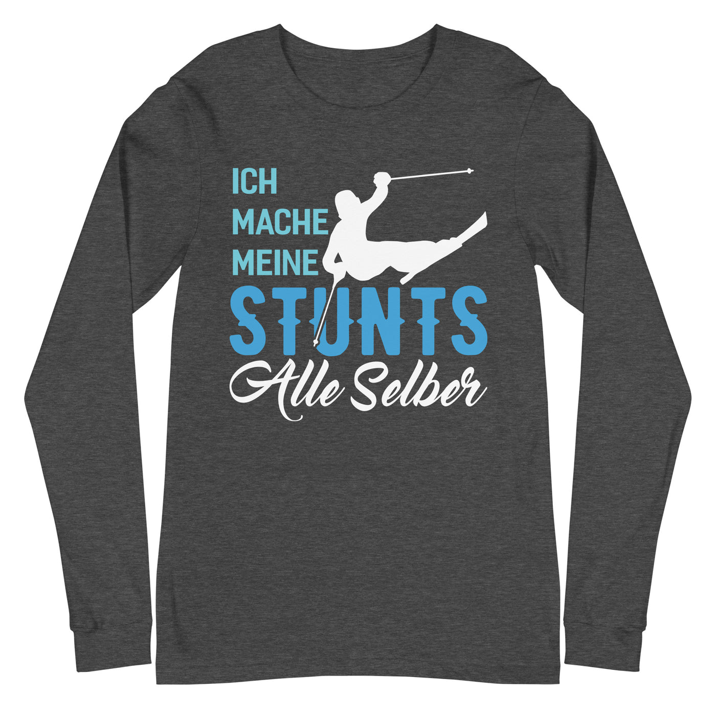 Ich mache meine Stunts alle selber - (S.K) - Longsleeve (Unisex) klettern xxx yyy zzz Dark Grey Heather