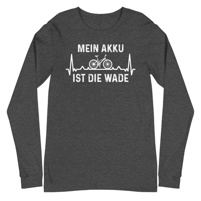 Mein Akku Ist Die Wade 1 - Longsleeve (Unisex) fahrrad xxx yyy zzz Dark Grey Heather