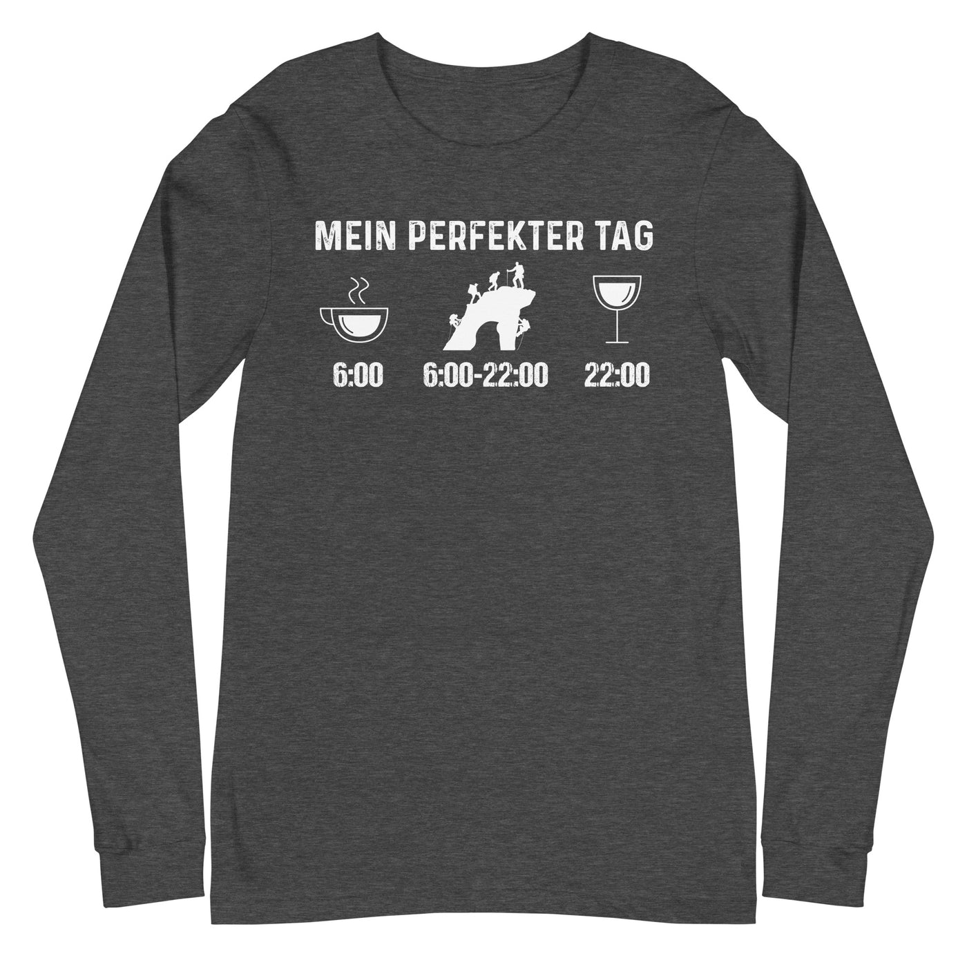 Mein Perfekter Tag - Longsleeve (Unisex) klettern xxx yyy zzz Dark Grey Heather