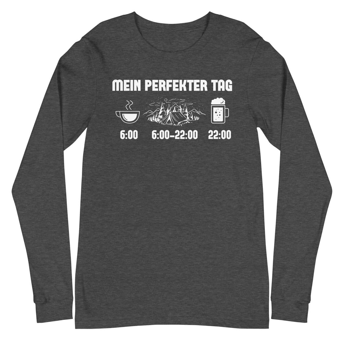 Mein Perfekter Tag 1 - Longsleeve (Unisex) camping xxx yyy zzz Dark Grey Heather