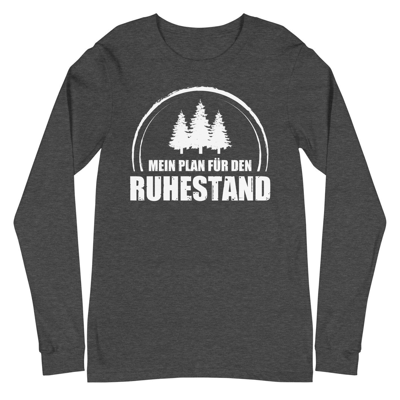 Mein Plan Fur Den Ruhestand 3 - Longsleeve (Unisex) camping xxx yyy zzz Dark Grey Heather