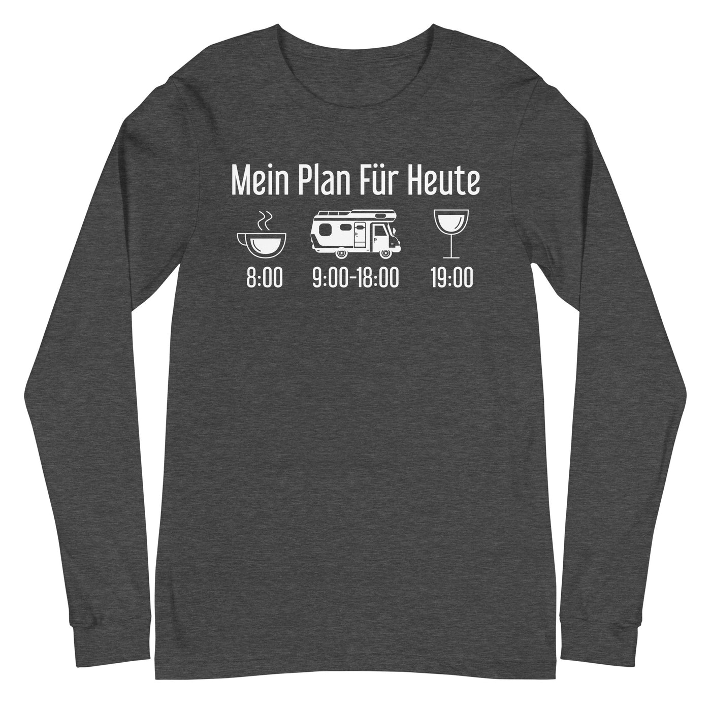 Mein Plan Für Heute - Longsleeve (Unisex) camping xxx yyy zzz Dark Grey Heather