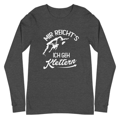 Mir reichts, ich geh Klettern - Longsleeve (Unisex) klettern xxx yyy zzz Dark Grey Heather