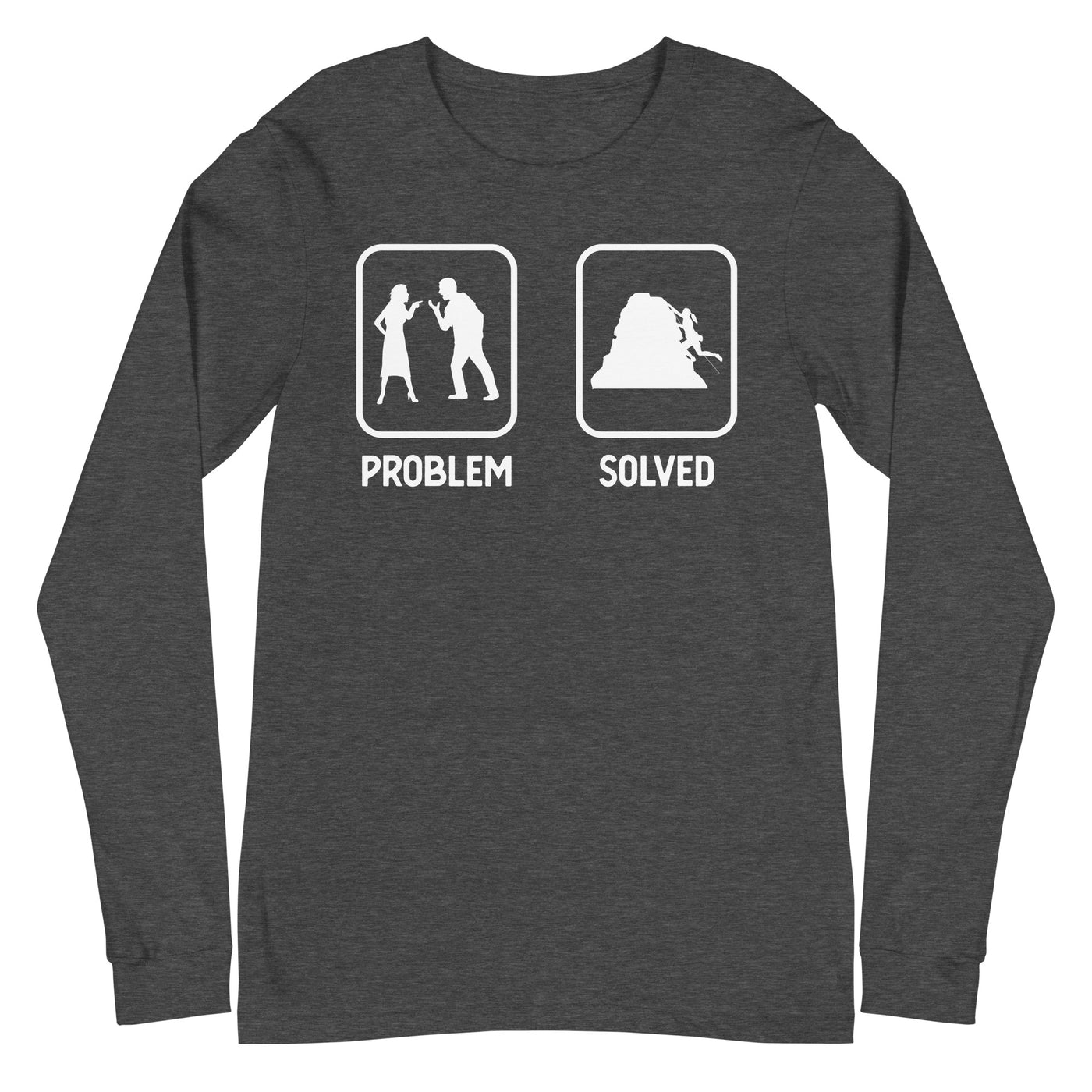 Problem Solved - Frau Klettern - Longsleeve (Unisex) klettern xxx yyy zzz Dark Grey Heather