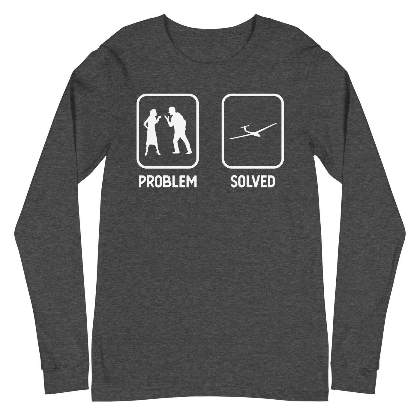 Problem Solved - Segelflugzeug - Longsleeve (Unisex) berge xxx yyy zzz Dark Grey Heather