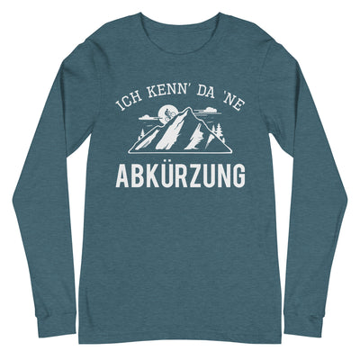 Ich kenn da ne Abkürzung - Longsleeve (Unisex) mountainbike Heather Deep Teal