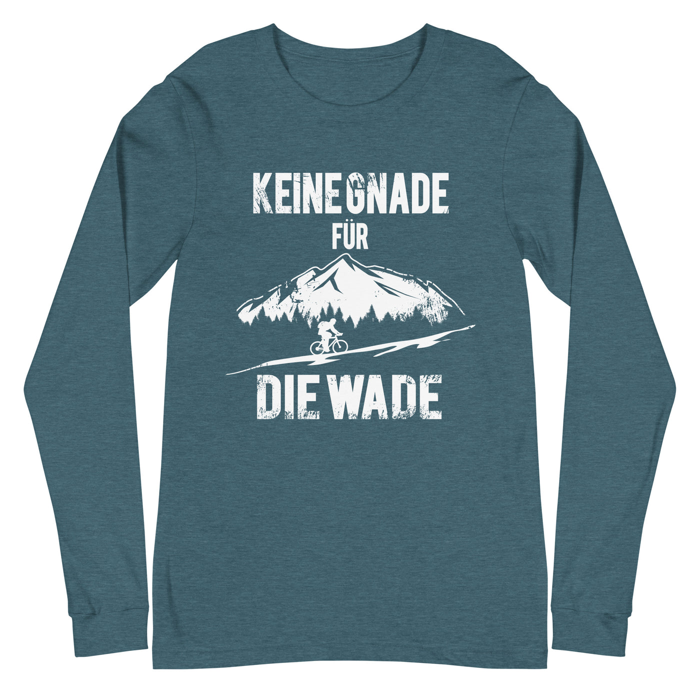 Keine Gnade - für die Wade - Longsleeve (Unisex) fahrrad mountainbike Heather Deep Teal