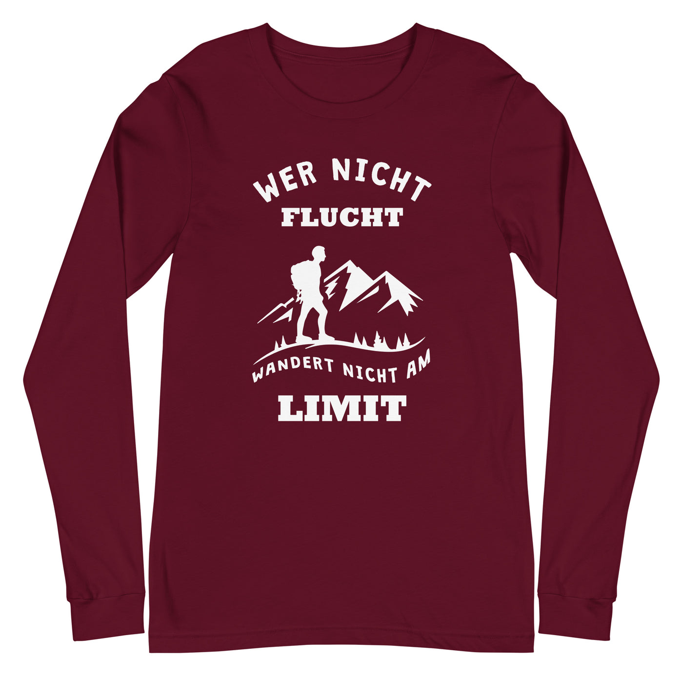 Wer nicht flucht wandert nicht am Limit - Longsleeve (Unisex) berge Maroon