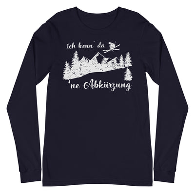 Ich kenn' da 'ne Abkürzung - Longsleeve (Unisex) klettern ski xxx yyy zzz Navy