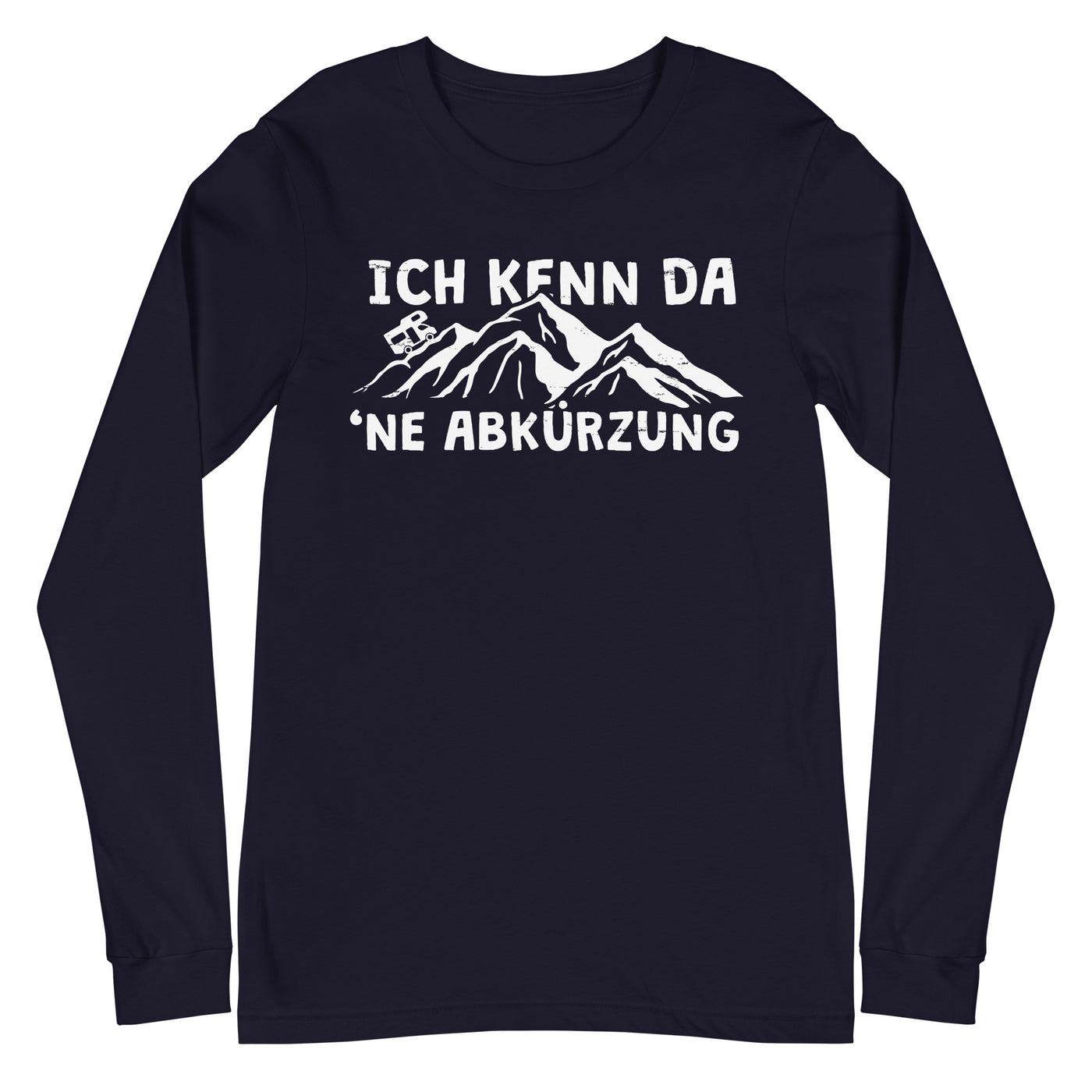 Ich kenn da ne Abkürzung - Wohnmobil - Longsleeve (Unisex) camping xxx yyy zzz Navy