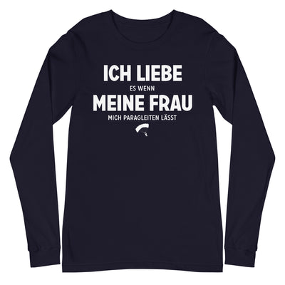 Ich Liebe Es Wenn Meine Frau Mich Paragleiten Lasst - Longsleeve (Unisex) berge xxx yyy zzz Navy