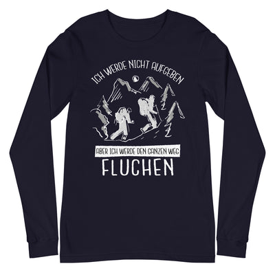 Ich werde nicht aufgeben - Longsleeve (Unisex) wandern xxx yyy zzz Navy