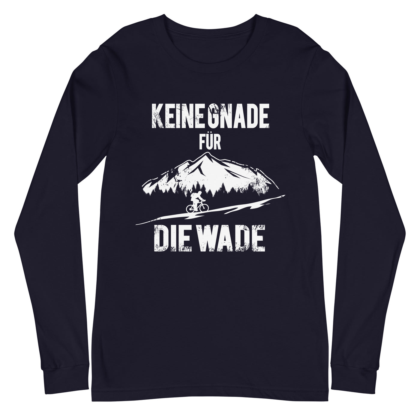 Keine Gnade - für die Wade - Longsleeve (Unisex) fahrrad xxx yyy zzz Navy