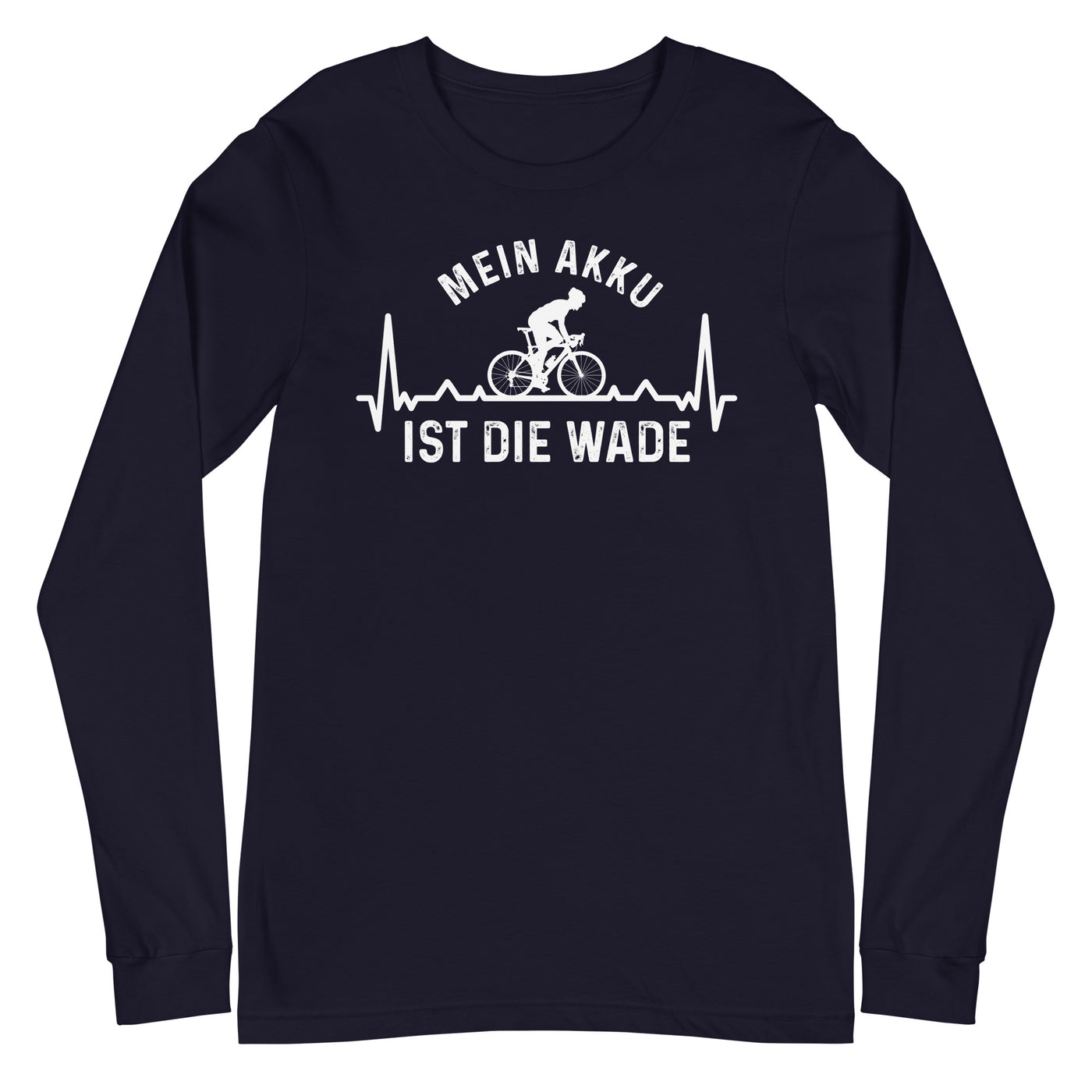 Mein Akku Ist Die Wade 3 - Longsleeve (Unisex) fahrrad xxx yyy zzz Navy