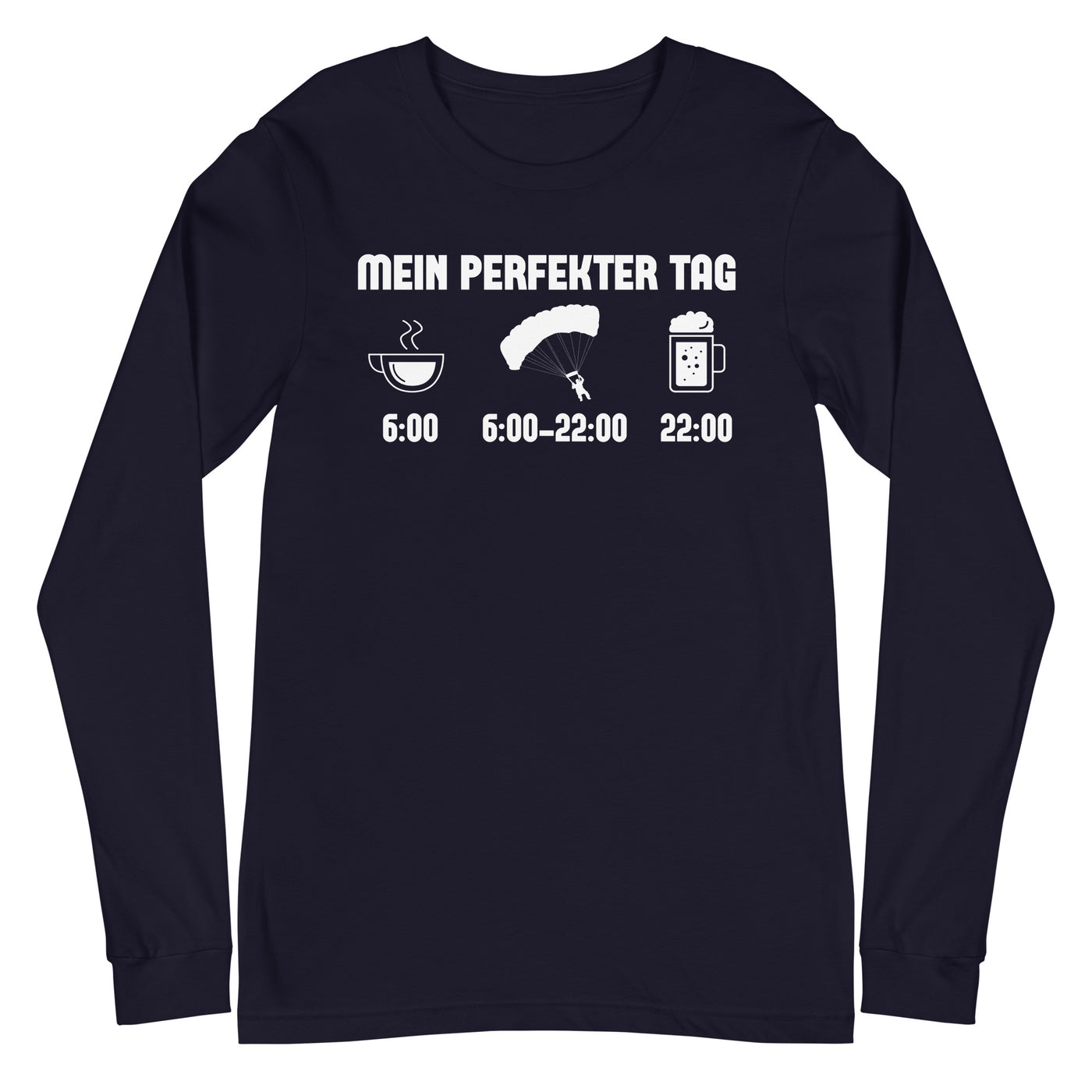 Mein Perfekter Tag 1 - Longsleeve (Unisex) berge xxx yyy zzz Navy