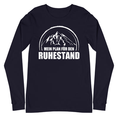 Mein Plan Fur Den Ruhestand - Longsleeve (Unisex) berge xxx yyy zzz Navy