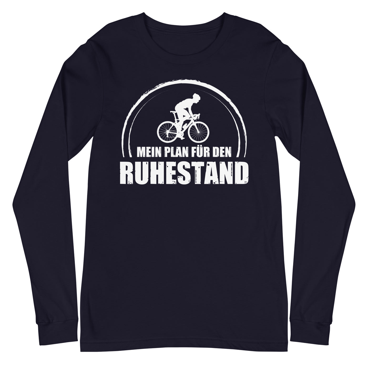 Mein Plan Fur Den Ruhestand 1 - Longsleeve (Unisex) fahrrad xxx yyy zzz Navy