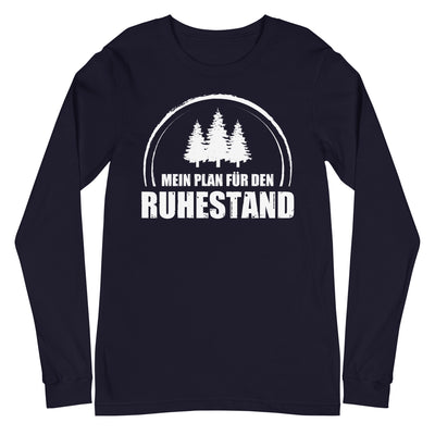 Mein Plan Fur Den Ruhestand 3 - Longsleeve (Unisex) camping xxx yyy zzz Navy