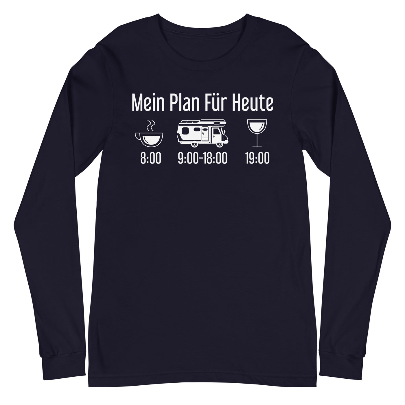 Mein Plan Für Heute - Longsleeve (Unisex) camping xxx yyy zzz Navy