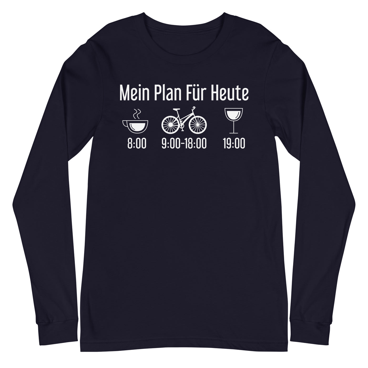 Mein Plan Für Heute - Longsleeve (Unisex) fahrrad xxx yyy zzz Navy