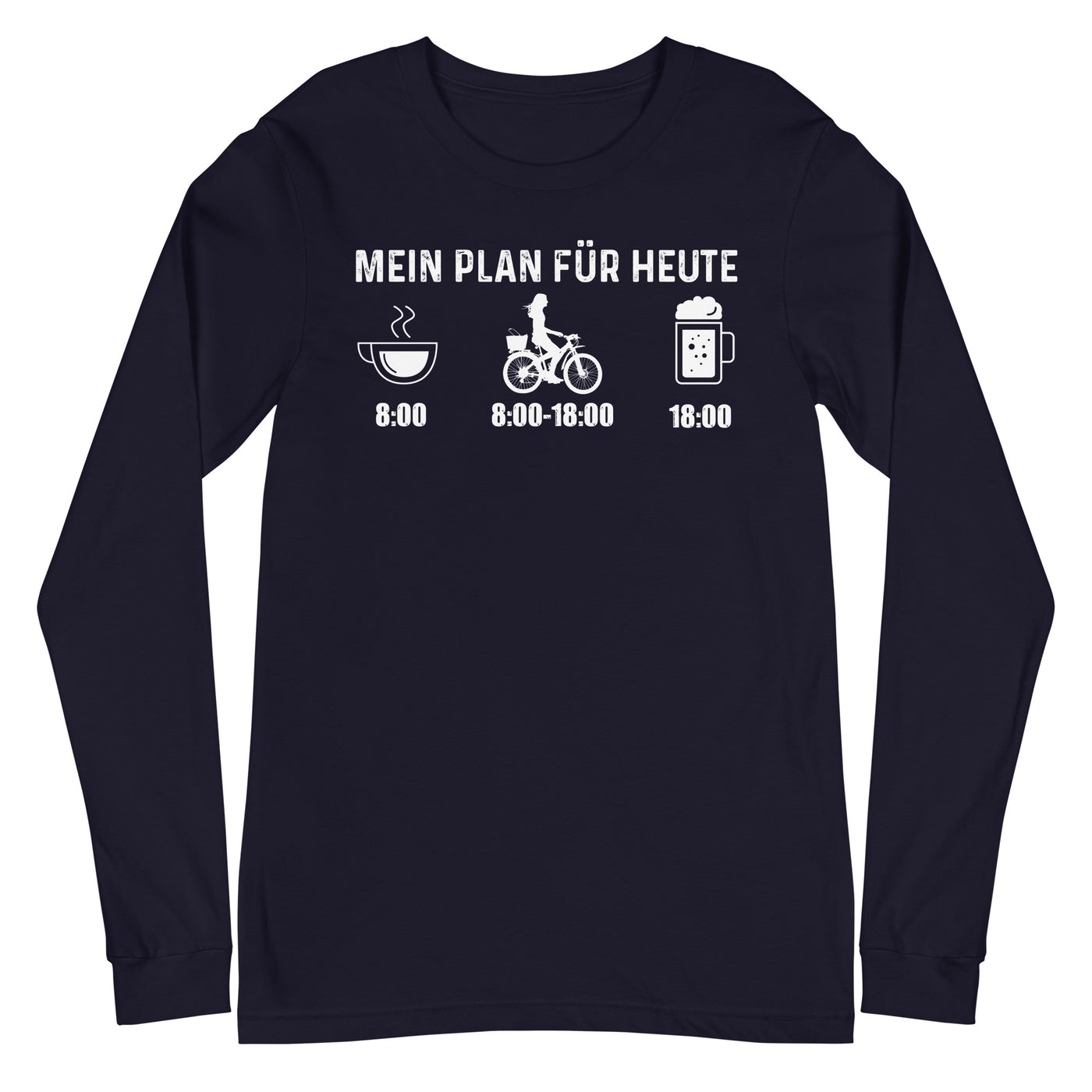 Mein Plan Für Heute 2 - Longsleeve (Unisex) fahrrad xxx yyy zzz Navy