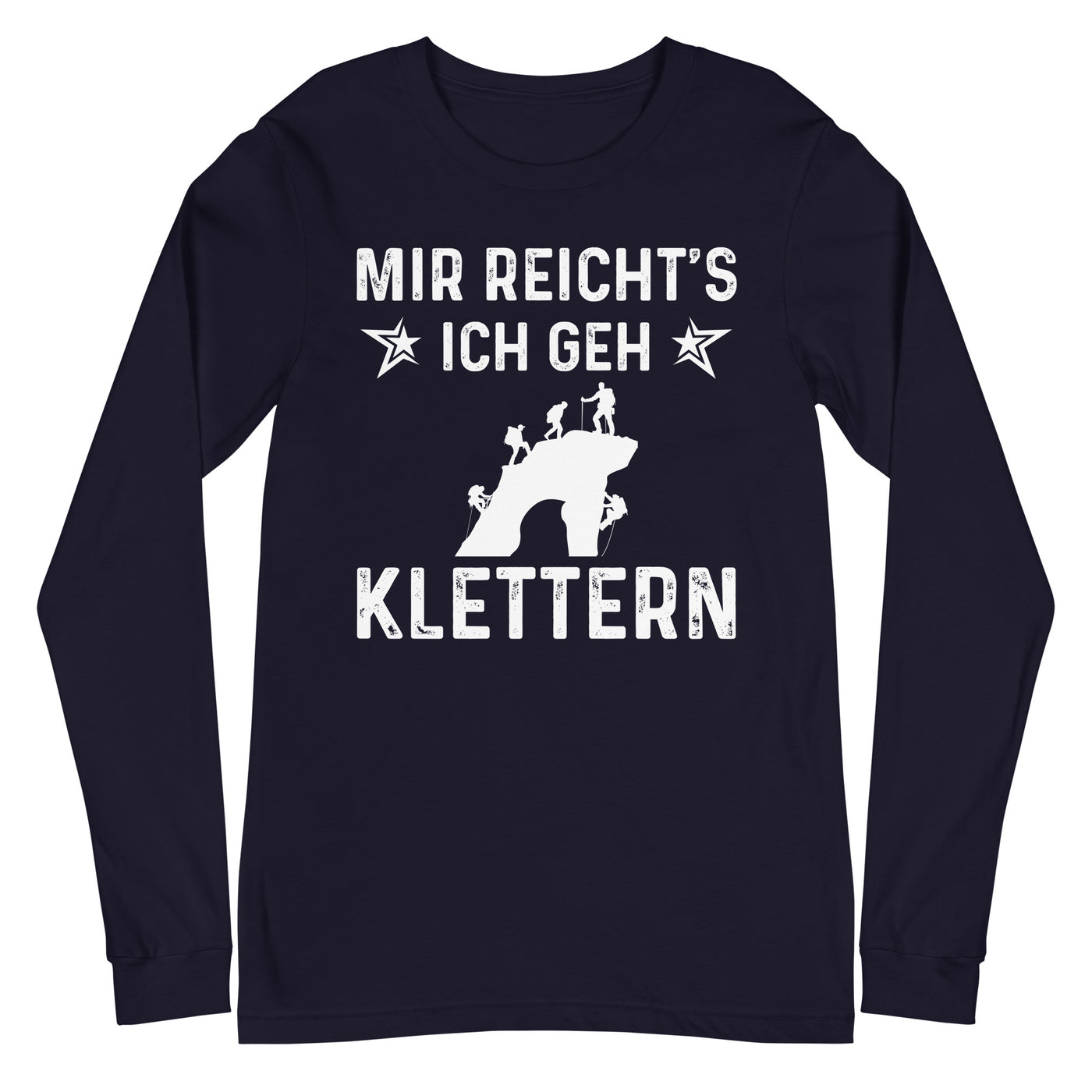 Mir Reicht's Ich Gen Klettern - Longsleeve (Unisex) klettern xxx yyy zzz Navy