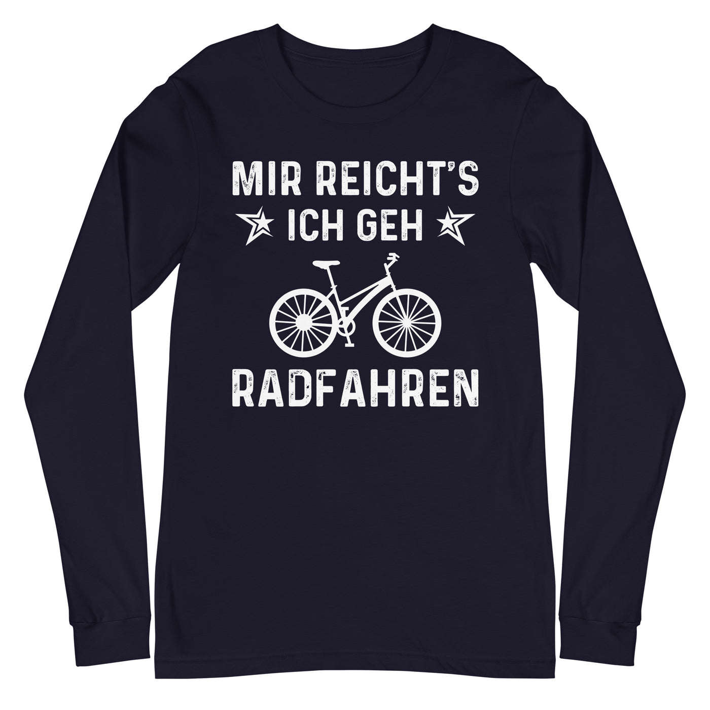 Mir Reicht's Ich Gen Radfahren - Longsleeve (Unisex) fahrrad xxx yyy zzz Navy