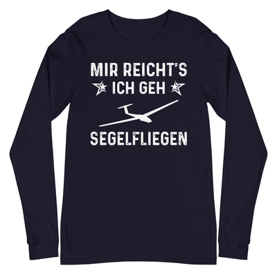 Mir Reicht's Ich Gen Segelfliegen - Longsleeve (Unisex) berge xxx yyy zzz Navy