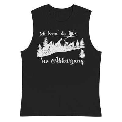 Ich kenn' da 'ne Abkürzung - Muskelshirt (Unisex) klettern ski xxx yyy zzz 2XL