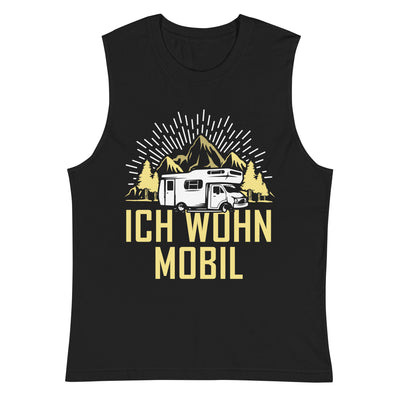 Ich wohn mobil - Muskelshirt (Unisex) camping xxx yyy zzz Default Title