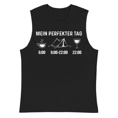 Mein Perfekter Tag 1 - Muskelshirt (Unisex) camping xxx yyy zzz 2XL