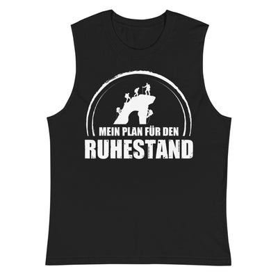 Mein Plan Fur Den Ruhestand - Muskelshirt (Unisex) klettern xxx yyy zzz 2XL