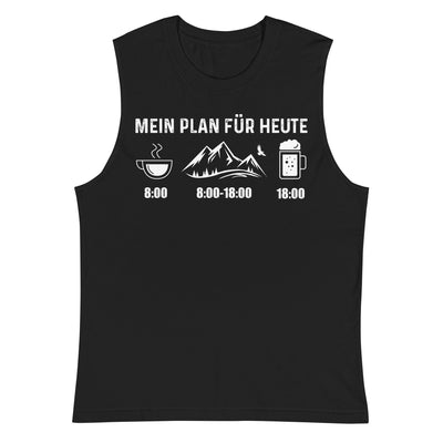 Mein Plan Für Heute - Muskelshirt (Unisex) berge xxx yyy zzz 2XL