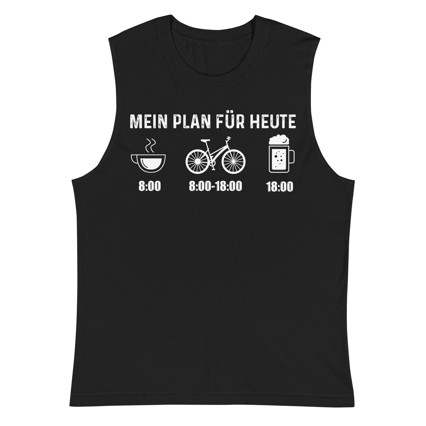 Mein Plan Für Heute - Muskelshirt (Unisex) fahrrad xxx yyy zzz 2XL