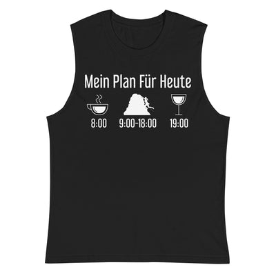 Mein Plan Für Heute - Muskelshirt (Unisex) klettern xxx yyy zzz 2XL