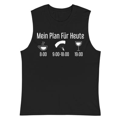 Mein Plan Für Heute 1 - Muskelshirt (Unisex) berge xxx yyy zzz 2XL