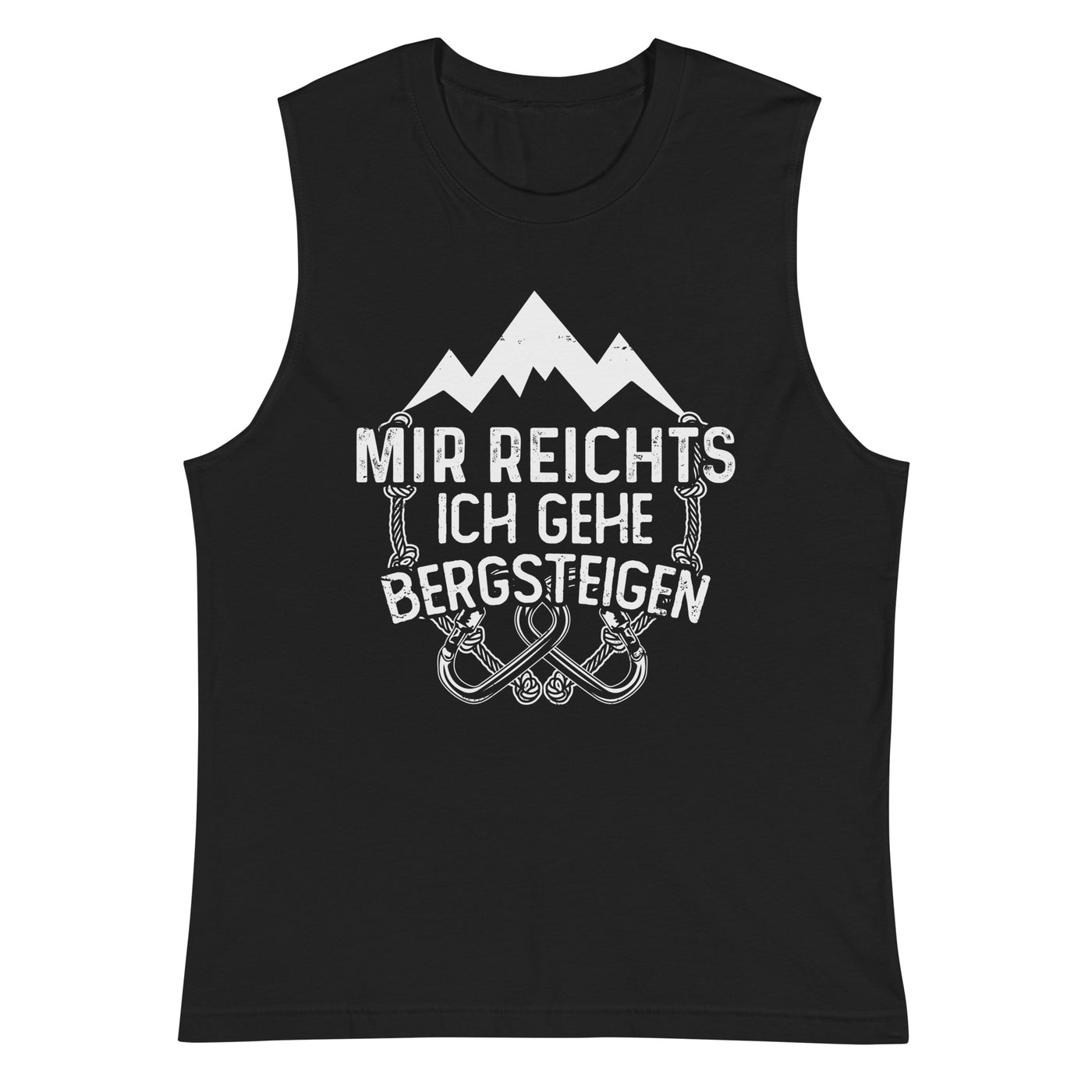 Mir reichts ich geh bergsteigen - Muskelshirt (Unisex) berge klettern xxx yyy zzz 2XL