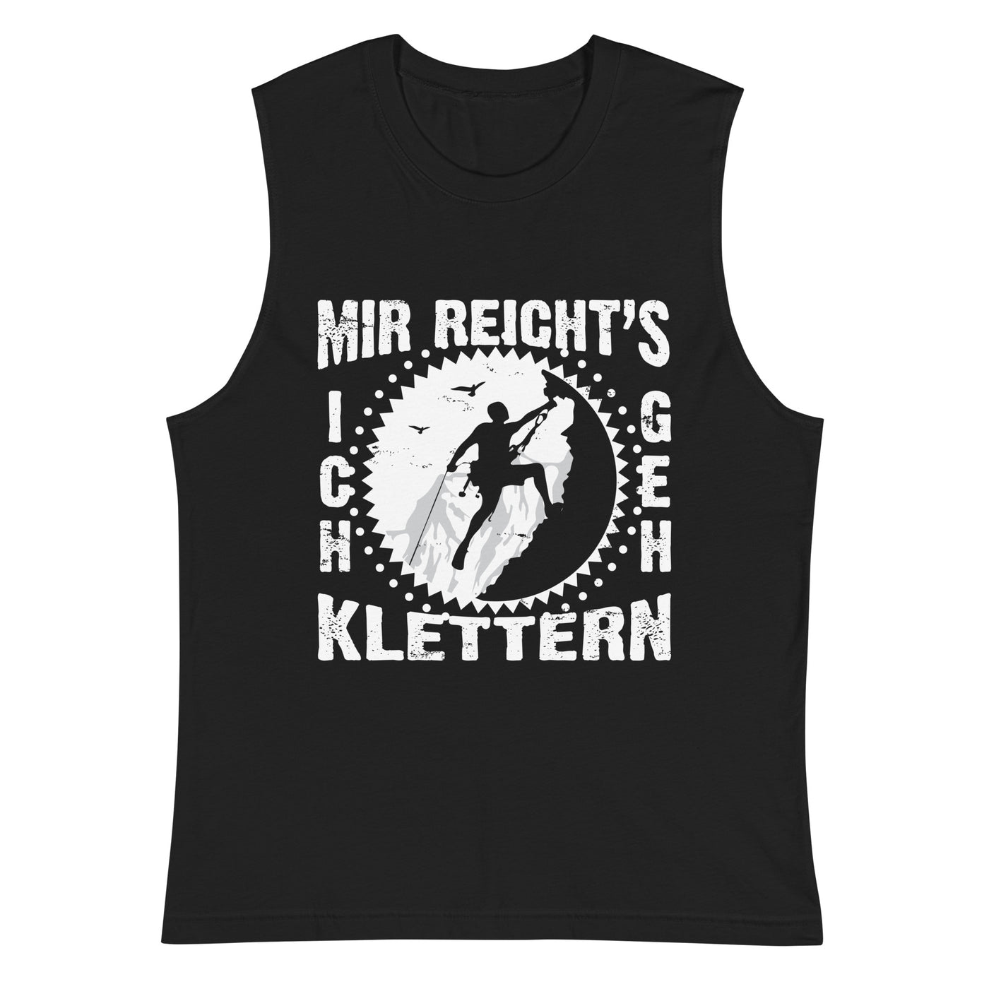 Mir reichts ich geh klettern - Muskelshirt (Unisex) klettern xxx yyy zzz 2XL