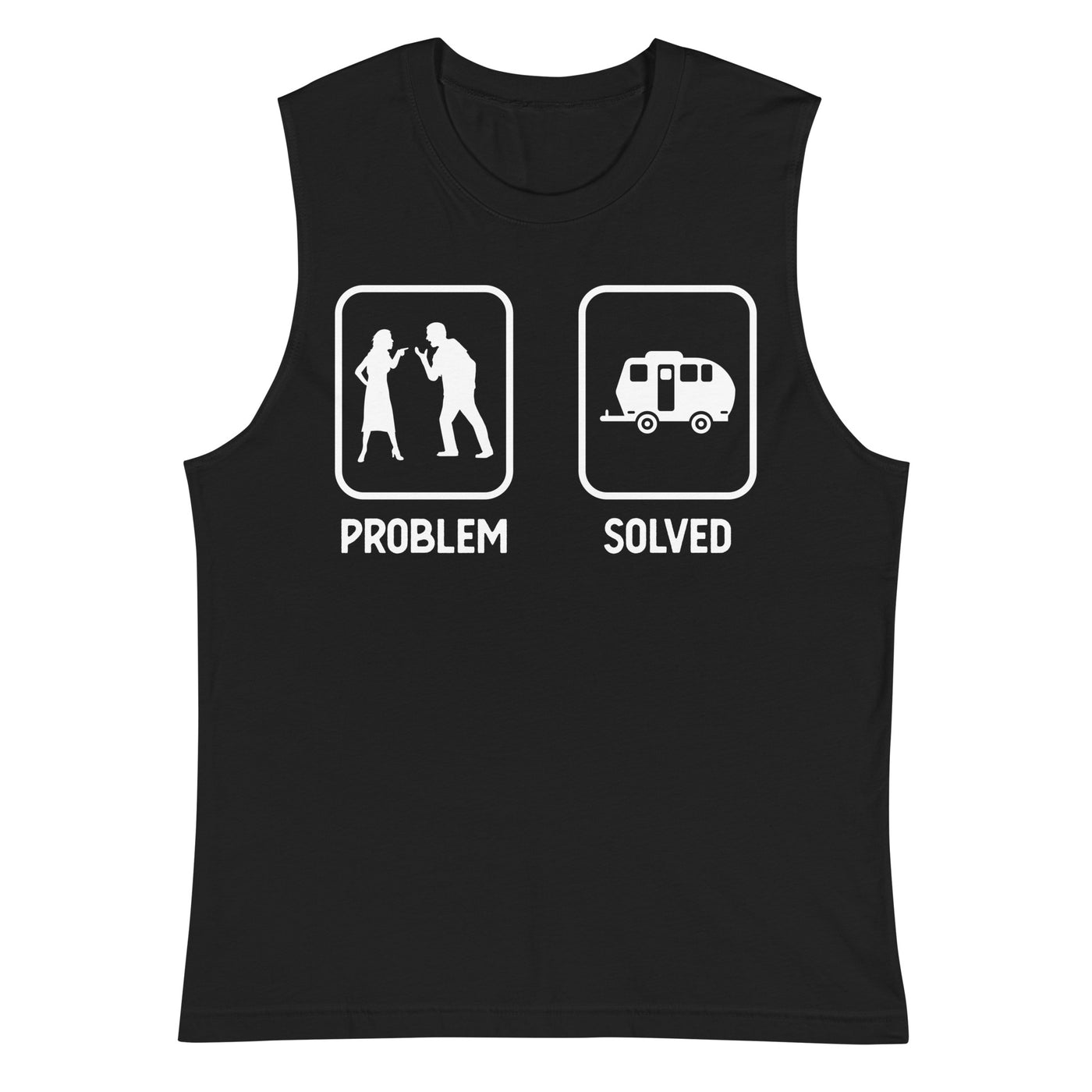 Problem Solved - Camping Caravan - Muskelshirt (Unisex) camping xxx yyy zzz 2XL