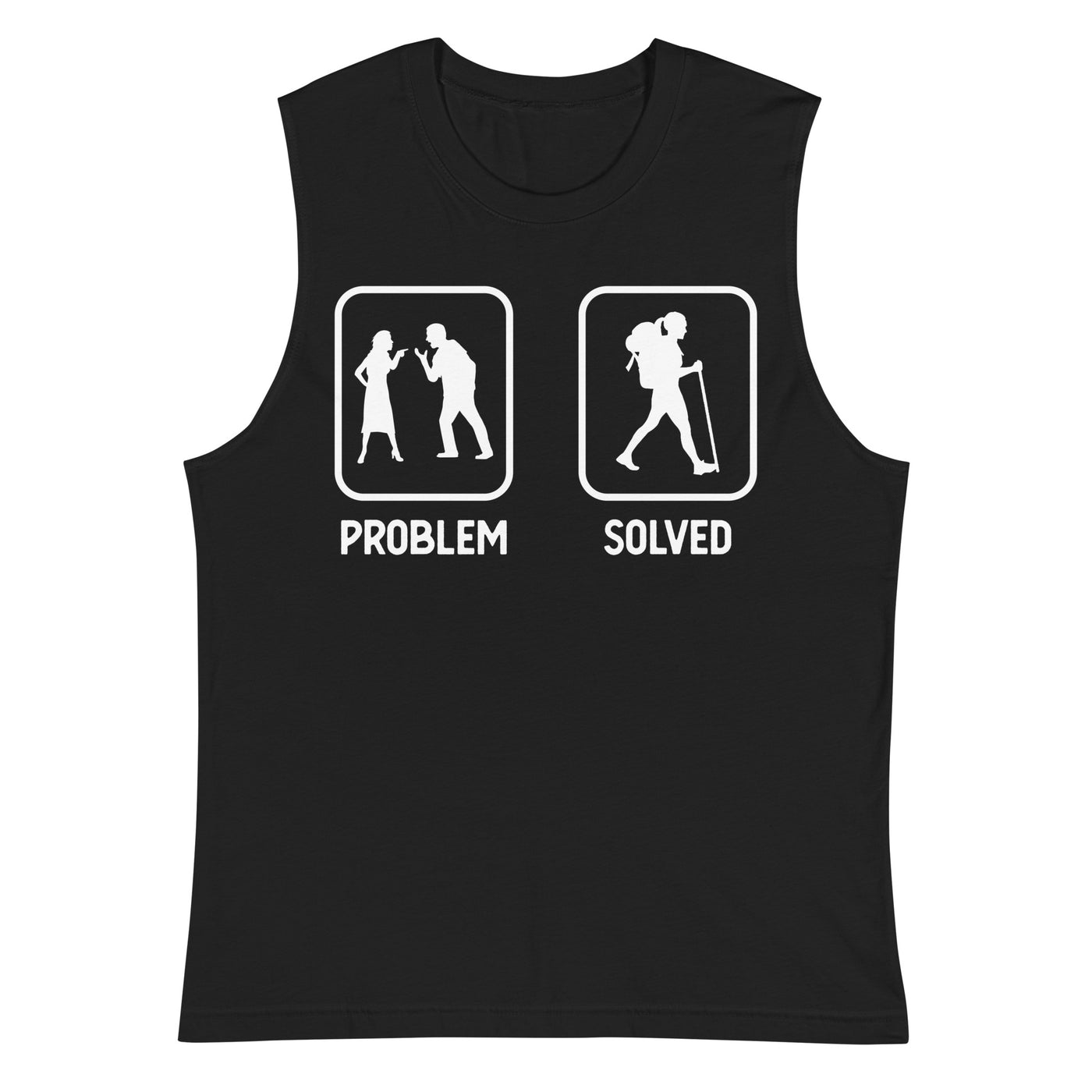 Problem Solved - Frau Wandern - Muskelshirt (Unisex) wandern xxx yyy zzz 2XL