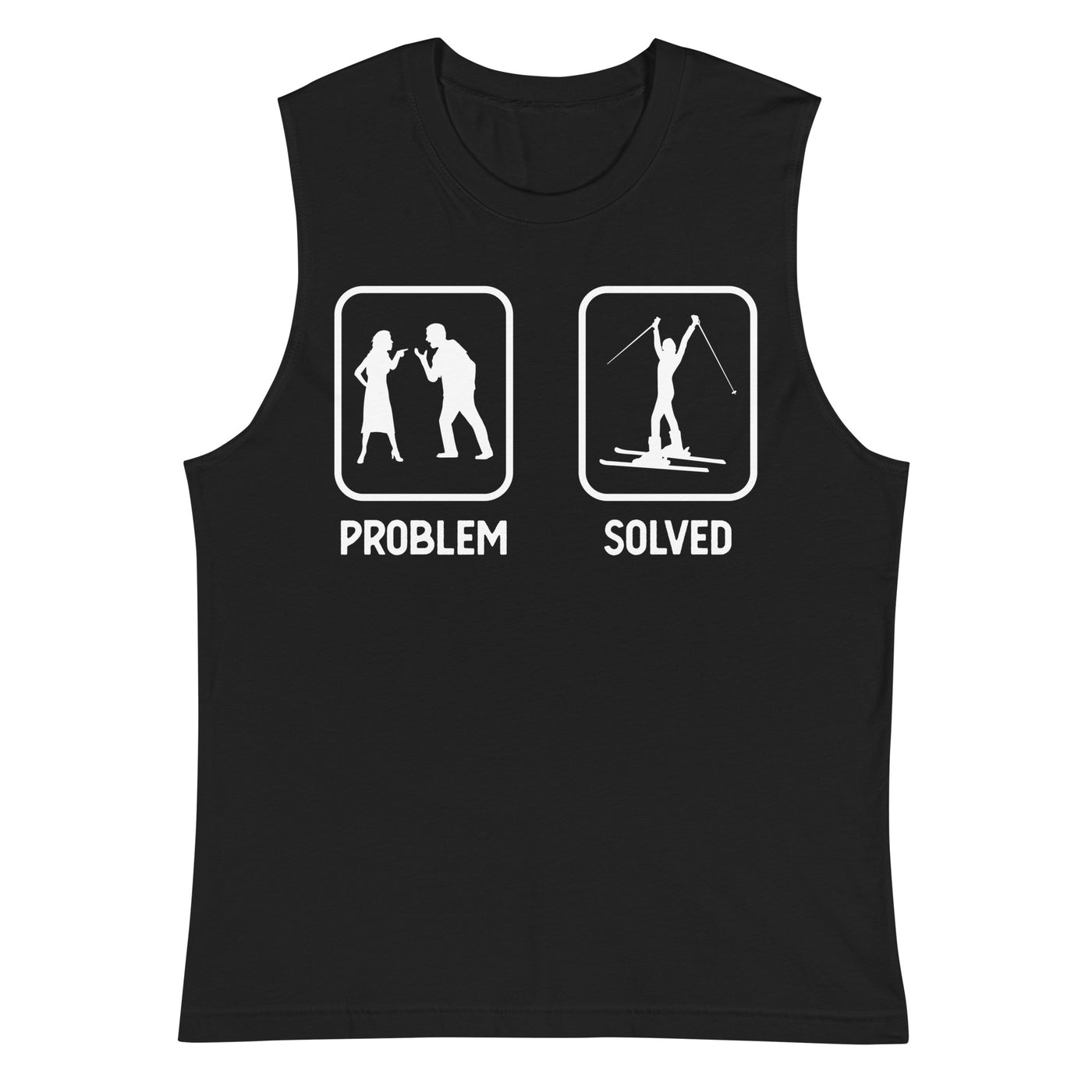 Problem Solved - Frau Skifahren - Muskelshirt (Unisex) ski xxx yyy zzz 2XL