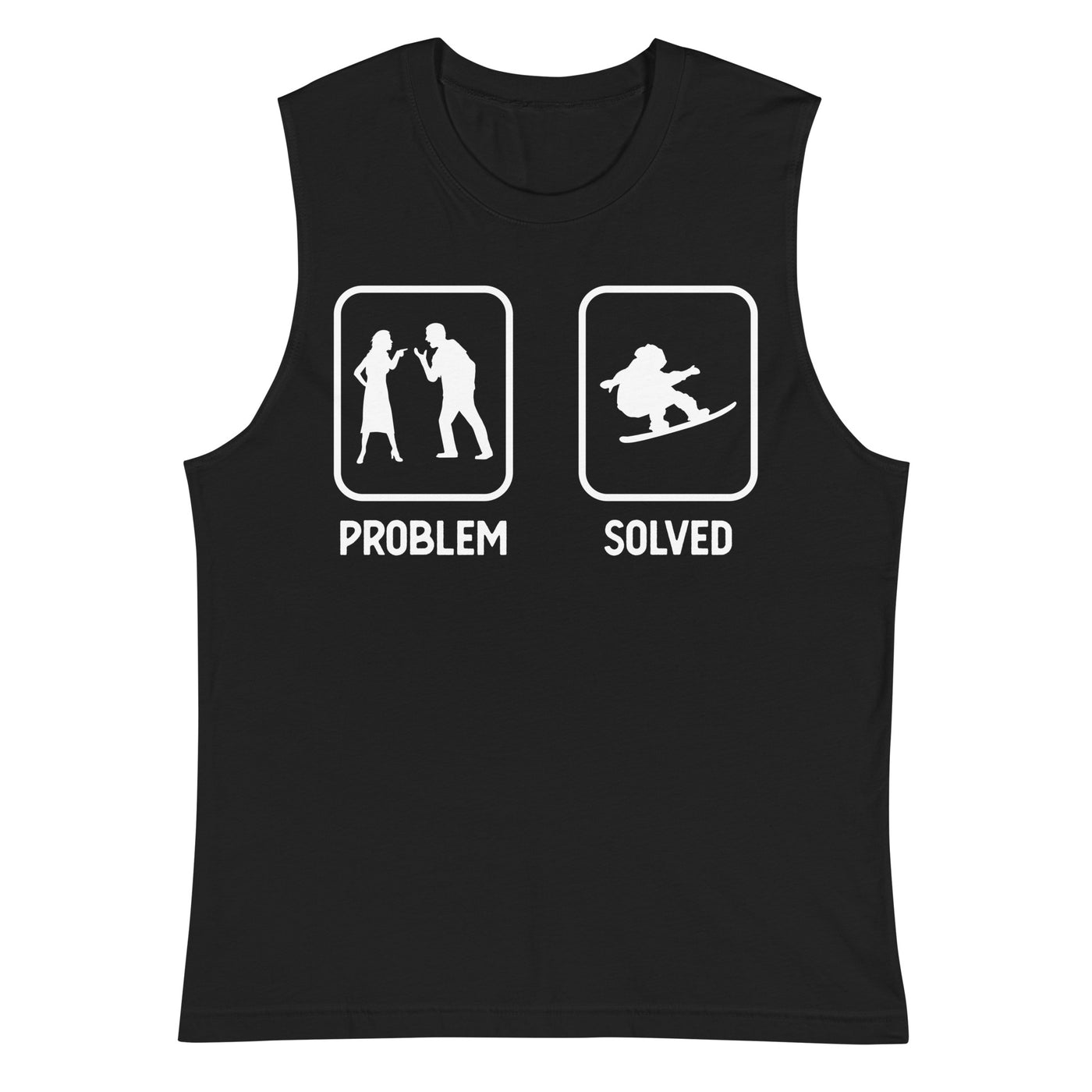 Problem Solved - Mann Snowboarding - Muskelshirt (Unisex) snowboarden xxx yyy zzz 2XL