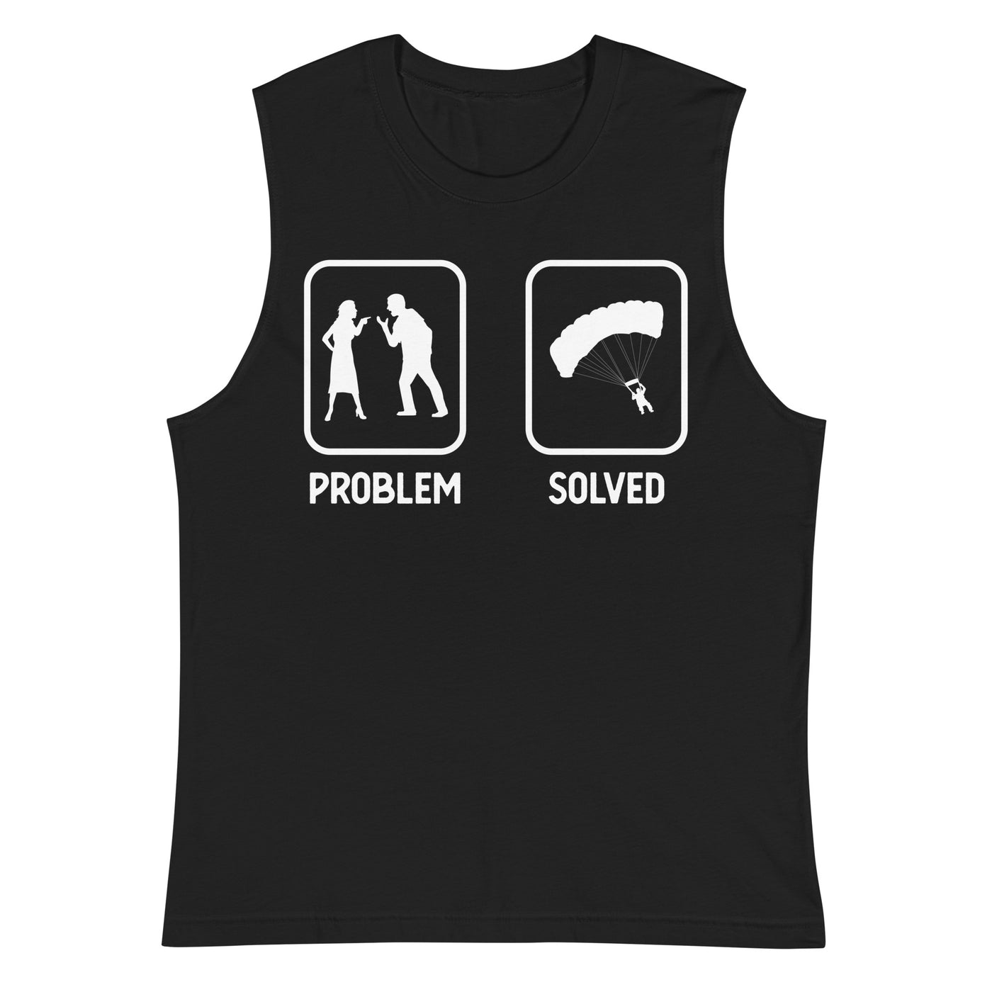 Problem Solved - Paragleiten - Muskelshirt (Unisex) berge xxx yyy zzz 2XL