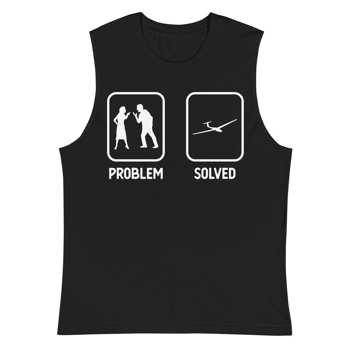 Problem Solved - Segelflugzeug - Muskelshirt (Unisex) berge xxx yyy zzz 2XL