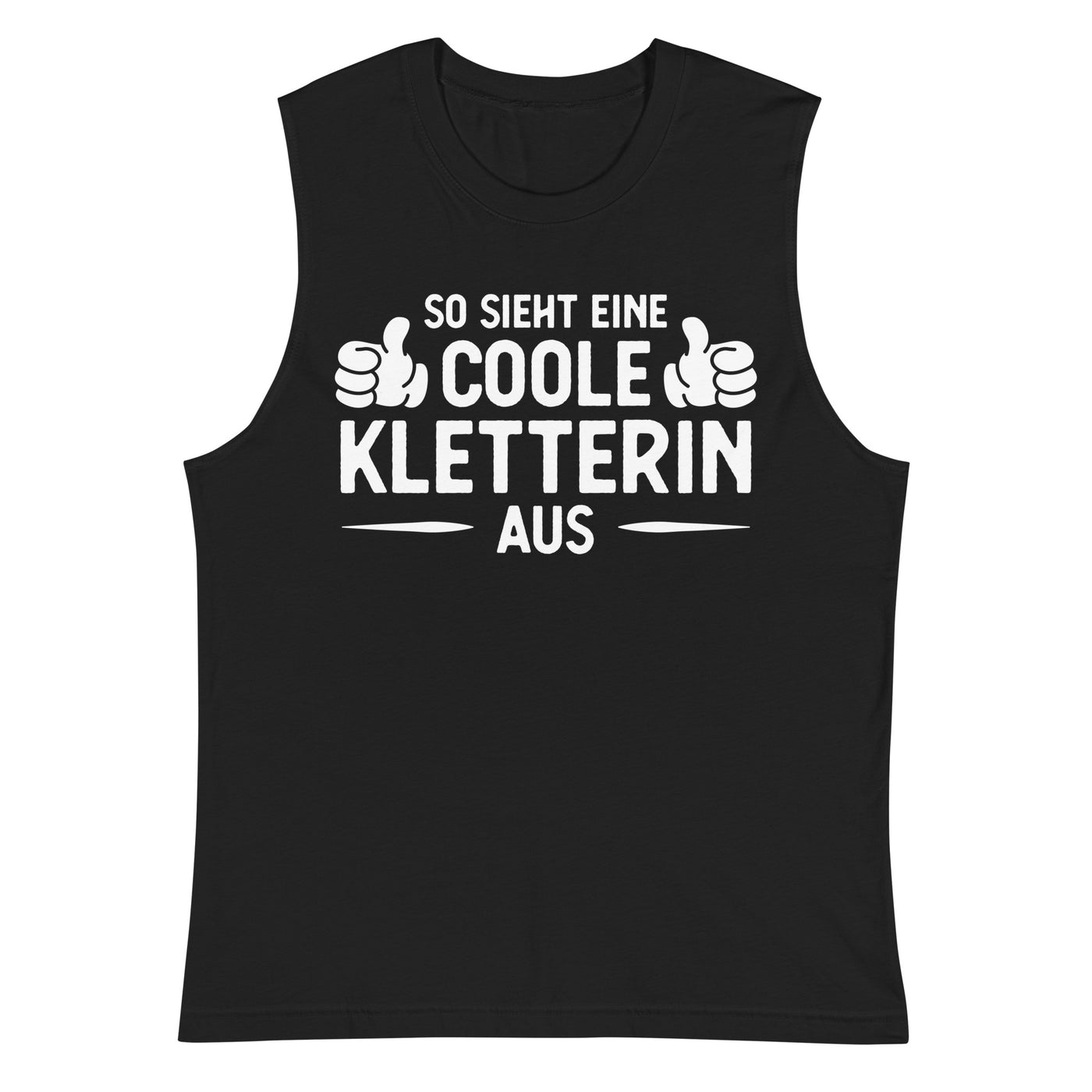 So Sieht Eine Coole Kletterin Aus - Muskelshirt (Unisex) klettern xxx yyy zzz 2XL