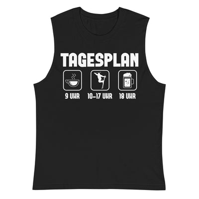 Tagesplan - Muskelshirt (Unisex) klettern ski xxx yyy zzz 2XL