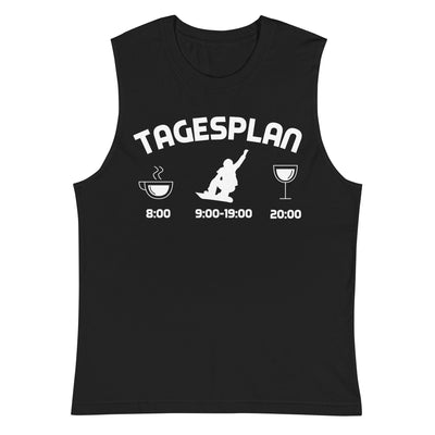 Tagesplan 1 - Muskelshirt (Unisex) snowboarden xxx yyy zzz 2XL