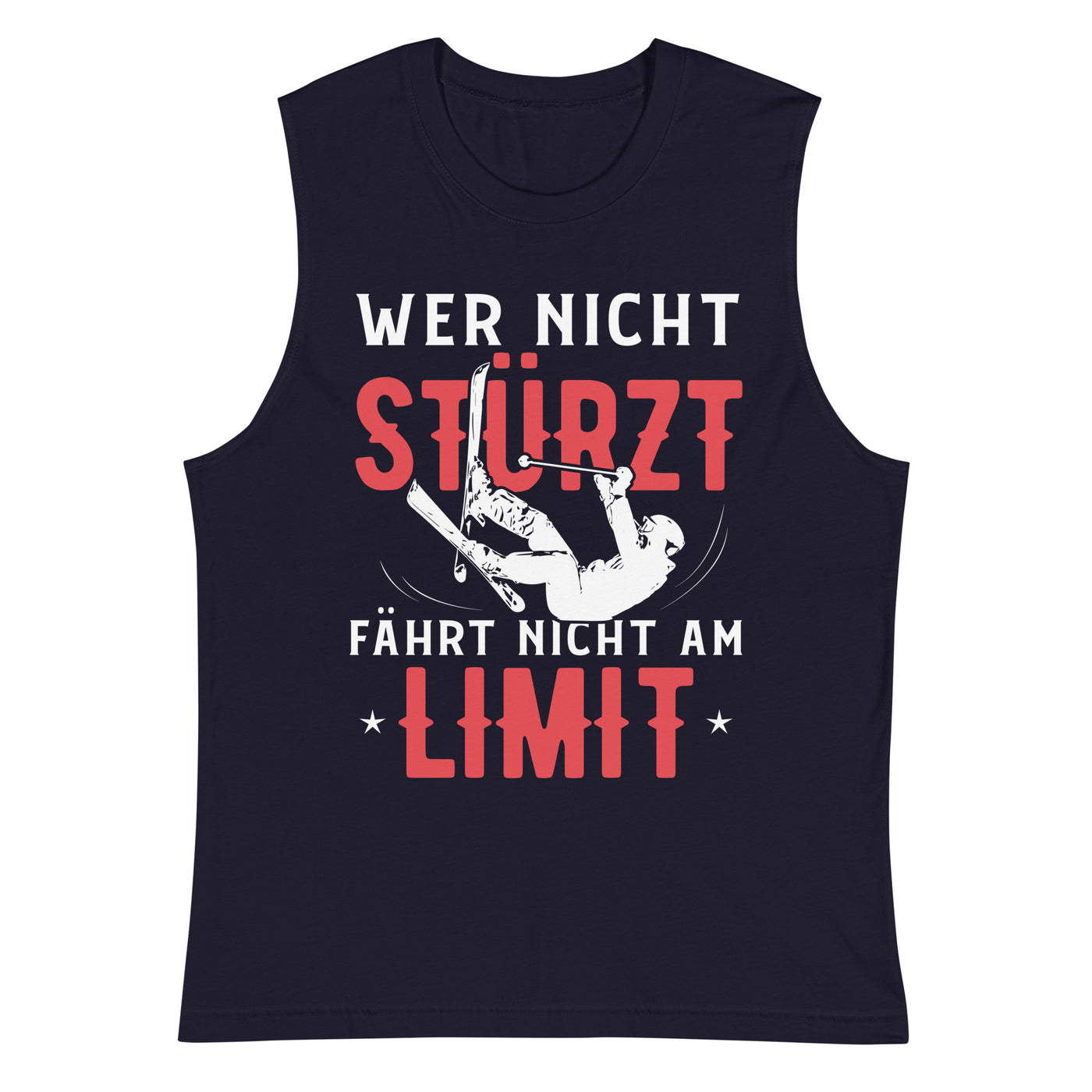 Wer nicht stürzt fährt nicht am Limit - Muskelshirt (Unisex) ski