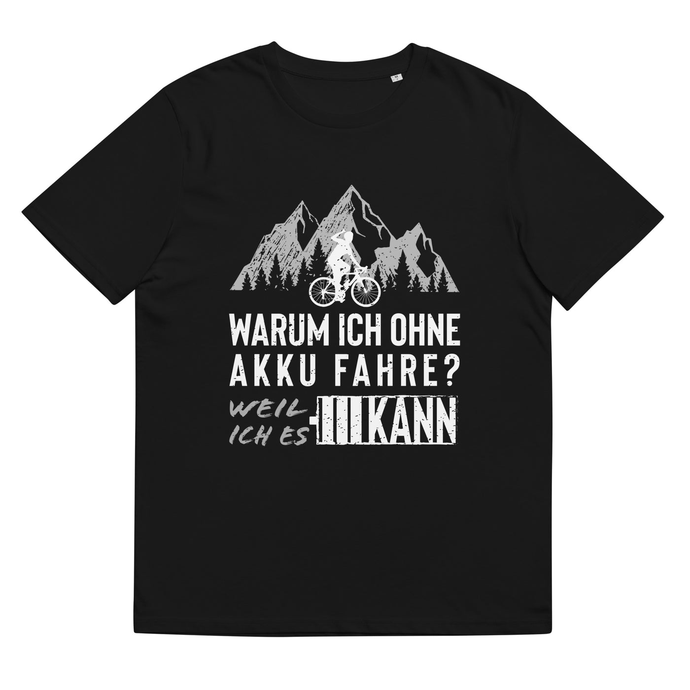 Warum Ich Ohne Akku Fahre - Herren Premium Organic T-Shirt fahrrad mountainbike 2XL