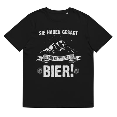 Sie Haben Gesagt Oben Gibts Bier - Herren Premium Organic T-Shirt berge wandern 2XL